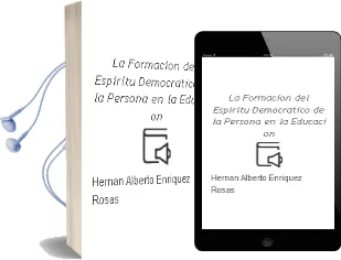 Descargar AudioLibro La Formacion del Espiritu Democratico de la Persona en la Educaci on de Hernan Alberto Enriquez Rosas año 2010