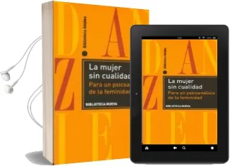 Descargar AudioLibro La Mujer sin Cualidad: Para un Psicoanalisis de la Feminidad de Varios Autores año 2010