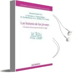 Descargar AudioLibro Las Lecturas de los Jovenes: Un Nuevo Lector para un Nuevo Siglo (Repensar la Educacion desde la Actualidad) de Varios Autores año 2010