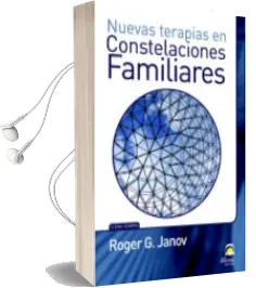 Descargar AudioLibro Nuevas Terapias en Constelaciones Familiares de Roger G. Janov año 2010