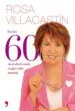 AudioLibro Si a los 60 no te Duele Algo, es que Estas Muerta de Rosa Villacastin