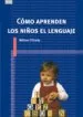 AudioLibro Como Aprenden los Niños el Lenguaje de Willian O´Grady