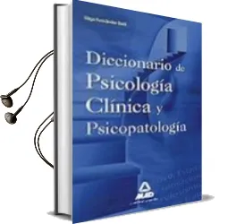 Descargar AudioLibro Diccionario de Psicologia Clinica y Psicopatologia de Iñigo Fernandez Gil año 2010