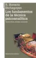 AudioLibro Los Fundamentos Tecnica Psicoanalitica (3ª Ed.) de Horacio Etchegoyen