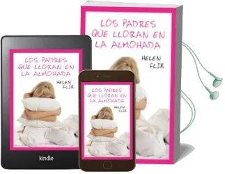 Descargar AudioLibro Los Padres que Lloran en la Almohada de Helen Flix año 2010