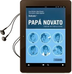 Descargar AudioLibro Papa Novato, Manual de Instrucciones de Varios Autores año 2010