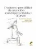 AudioLibro Transtorno por Deficit de Atencion con Hiperactividad de Juan Antonio Amador
