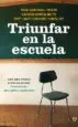AudioLibro Triunfar en la Escuela: Guia para Afrontar el Fracaso Escolar. or Ientaciones para Padres y Profesores de Fidel Sandoval Prieto