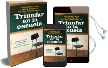 Descargar AudioLibro Triunfar en la Escuela: Guia para Afrontar el Fracaso Escolar. or Ientaciones para Padres y Profesores de Fidel Sandoval Prieto año 2010