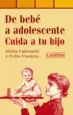 AudioLibro De Bebe a Adolescente: Cuida a tu Hijo de Gloria Cabezuelo