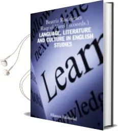 Descargar AudioLibro Language, Literature and Culture in English Studies de Beatriz Rodriguez año 2010