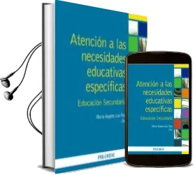 Descargar AudioLibro Atencion a las Necesidades Educativas Especificas: Educacion Secu Ndaria de Maria Angeles Lou Royo año 2011