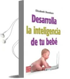 Descargar AudioLibro Desarrolla la Inteligencia de tu Bebe de Elizabeth Doodson año 2011