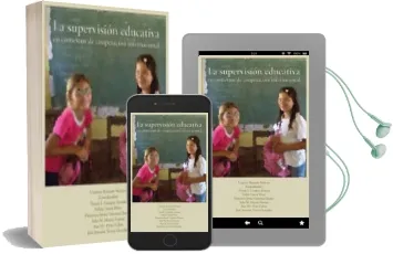 Descargar AudioLibro La Supervision Educativa en Contextos de Cooperacion Internaciona l de Lorenzo Almazan Moreno año 2011