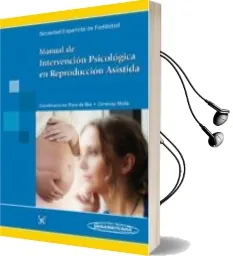 Descargar AudioLibro Manual de Intervencion Psicologica en Reproduccion Asistida de Montserrat Roca De Bes año 2011