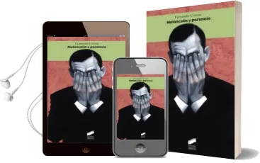 Descargar AudioLibro Melancolia y Paranoia de Fernando Colina año 2011