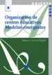 AudioLibro Organizacion de Centros Educativos: Modelos Emergergentes de Manuel Lorenzo Delgado