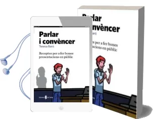 Descargar AudioLibro Parlar i Convencer de Teresa Baro año 2011