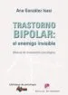 AudioLibro Trastorno Bipolar. el Enemigo Invisible: Manual de Tratamiento ps Icologico de Ana Gonzalez Isasi