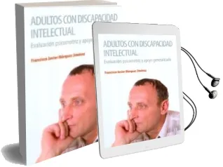 Descargar AudioLibro Adultos con Discapacidad Intelectual. Evaluacion Psicomotriz y ap oyo Generalizado de Varios Autores año 2011