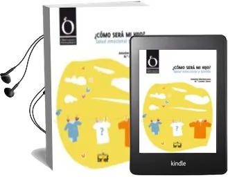 Descargar AudioLibro ¿Como Sera mi Hijo? Salud Emocional y Familia de Antonino Machancoses año 2011