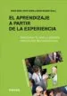 AudioLibro El Aprendizaje a Partir de la Experiencia: Interpretar lo Vital y Cotidiano Como Fuente de Conocimiento de David Boud