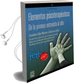 Descargar AudioLibro Elementos Psicoterapeuticos de Eulalia Torras De Bea año 2011