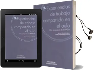 Descargar AudioLibro Experiencias de Trabajo Compartido en el Aula: Una Propuesta de i Nvadiv de Ignacio Gonzalez Lopez año 2011