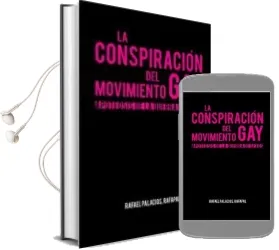 Descargar AudioLibro La Conspiracion del Movimiento Gay: Apoteosis de la Guerra de sex os de Rafael Palacios año 2011