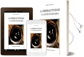 Descargar AudioLibro La Hiperactividad: La Accion Inagotable de Isabel Sanfeliu año 2011
