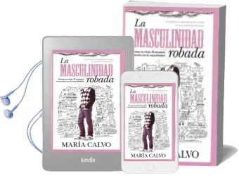 Descargar AudioLibro La Masculinidad Robada de Maria Calvo año 2011