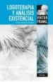 AudioLibro Logoterapia y Analisis Existencial: Textos de Cinco Decadas de Viktor Emil Frankl