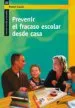 AudioLibro Prevenir el Fracaso Escolar desde Casa: Coleccion Familia y Educa Cion de Ramon Casals