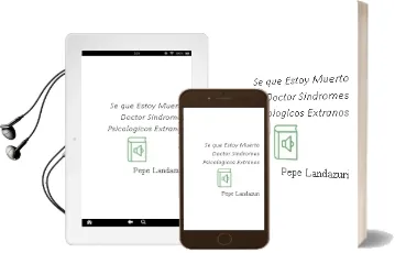Descargar AudioLibro Se que Estoy Muerto Doctor: Sindromes Psicologicos Extraños de Pepe Landazuri año 2011