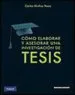 AudioLibro Como Elaborar y Asesorar una Investigacion de Tesis (2ª Ed.) de Carlos Muñoz