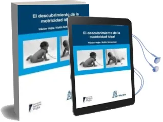 Descargar AudioLibro El Descubrimiento de la Motricidad Ideal de Vaclav Vojta año 2011