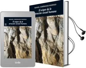 Descargar AudioLibro El Origen de la Atraccion Sexual Humana de Manuel Dominguez Rodrigo año 2011