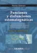 AudioLibro Funciones y Disfunciones Estomatognaticas: Concepto, Metodologia y Tecnica Neuromuscular-Funcional en el Diagnostico Interdisciplinario de Norma Chiavaro