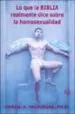AudioLibro Lo que la Biblia Realmente Dice Sobre la Homosexualidad de Daniel Helmiak