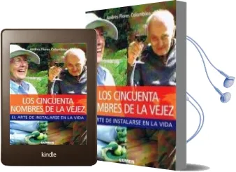 Descargar AudioLibro Los Cincuenta Nombres de la Vejez: El Arte de Instalarse en la vi da de Michael Foessel año 2011