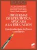 AudioLibro Problemas de Estadistica Aplicada a la Educacion: Guia Practica p ara Profesores y Estudiantes de Maria Jose Fernandez
