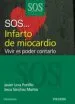AudioLibro Sos Infarto de Miocardio: Vivir es Poder Contarlo de Javier Urra Portillo