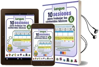 Descargar AudioLibro 10 Sesiones para Trabajar los Contenidos Basicos Lengua y Matemat Icas nº 6 de Jose Martinez Romero año 2011