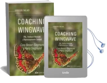Descargar AudioLibro Coaching Wingwave: Pnl, Feedback Muscular y Reprocesamiento Cereb ral (Incluye cd) de Cora Besser Siegmund año 2011