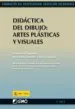 AudioLibro Didactica del Dibujo Artes Plasticas y Visuales: Formacion del pr Ofesorado de Secundaria de Francisco Esquinas