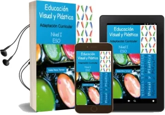 Descargar AudioLibro Educacion Visual Plastica (Nivel 1º Eso) Adaptacion Curricular de Isabel Riera Torrent año 2011