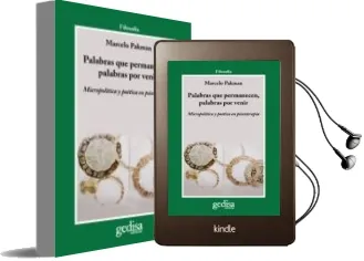 Descargar AudioLibro Palabras que Permanecen, Palabras por Venir: Micropolitica y Poet ica en Psicoterapia de Marcelo Pakman año 2011