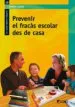 AudioLibro Prevenir el Fracas Escolar des de Casa de Ramon Casals