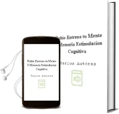 Descargar AudioLibro Rubio Entrena tu Mente 3: Memoria (Estimulacion Cognitiva) de Varios Autores año 2011