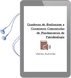 Descargar AudioLibro Cuaderno de Evaluacion y Cuestiones Comentadas de Fundamentos de Psicobiologia de Varios Autores año 2011